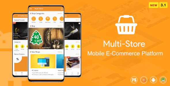 Multi-Store ( Mobile eCommerce Android App, Mobile Store App ) 3.1