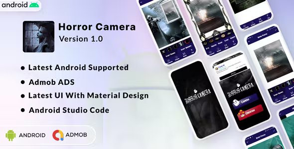 Scary CAM - Horror Camera - Live Photo Effect - Android APP - Admob Ads