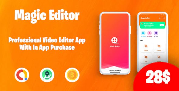 Magic Editor - Pro Video Editor with in-app purchase