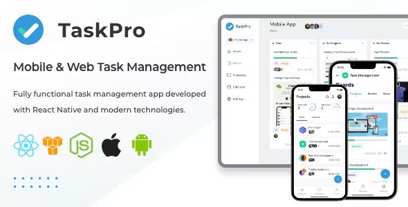 TaskPro - Mobile & Web Task Management App