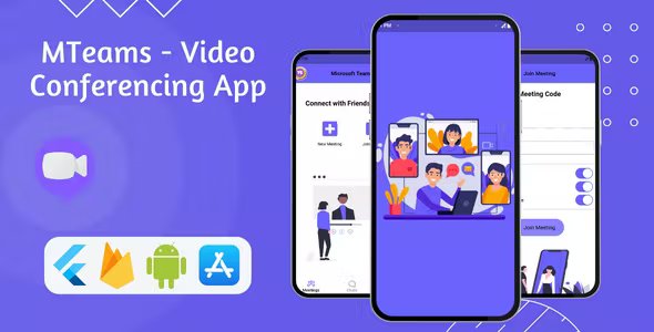 MTeams - Video Conference &amp; Chat App - Flutter &amp; Firebase - Android &amp; iOS