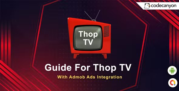 Android Thop TV Guide - All Thop TV Information with Admob ads (Android 12)