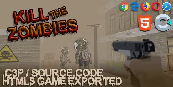 Kill The Zombies (3D Game - FPS) HTML5 Game - With Construct 3 File