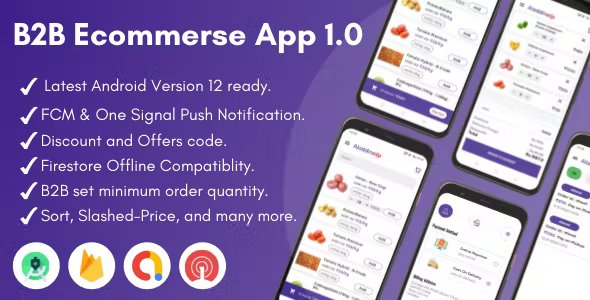Aladdin Express - Android B2B Ecommerse App + Admin Panel
