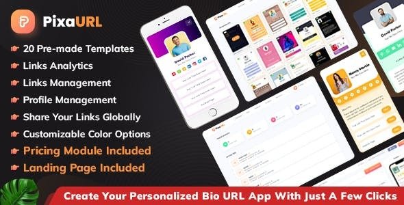 PixaURL - Run Your Own SaaS Platform for Building Bio URL , Mini Sites, Digital Cards