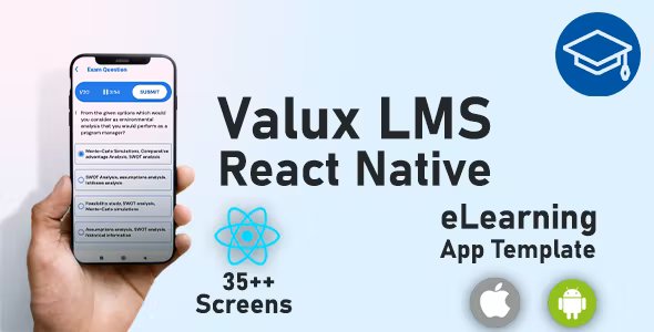 Valux LMS - React Native Learning Management Template for Android and IOS App