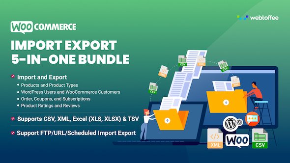 All-in-one WooCommerce Import Export Suite - WebToffee