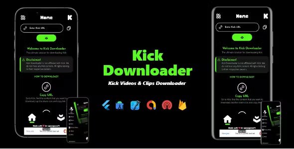 Kick Downloader - Kick Videos, Clips & Images Downloader | ADMOB, ONESIGNAL, FIREBASE