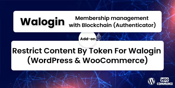 Restrict Content By Token For Walogin (WordPress & WooCommerce)