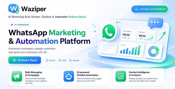 Waziper - AI WhatsApp Bulk Sender, Chatbot & Automation (SaaS)