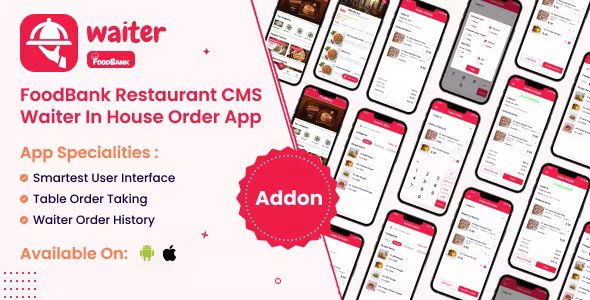 FoodBank - Table Order/Waiter Point Of Sale (POS) App