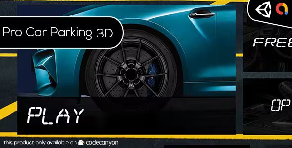 Pro Car Parking 3D - Parking Car Simulator ( Admob - Unity3d - Android - iOs )
