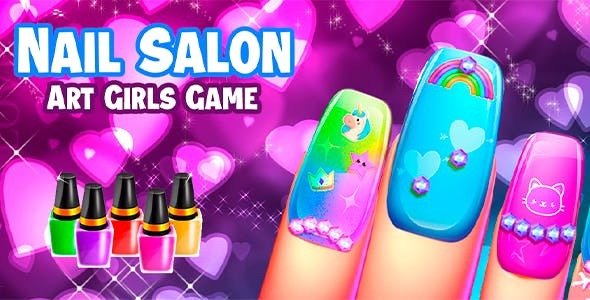 Nail Salon - Art Girls Game - Mobile Flutter Game