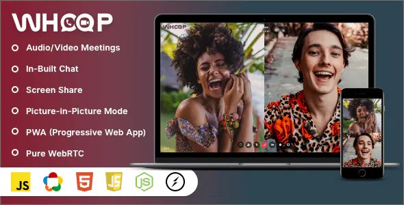 Whoop - One to One Video Meetings, Chat, File Share, Screen Share & PWA