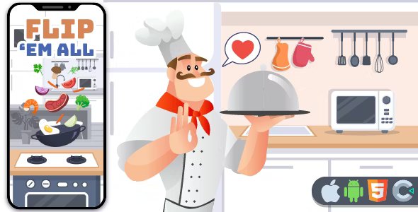 Flip Em All - Cooking HTML5 Game, Construct 3