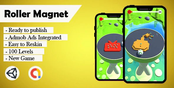 Roller Magnet - (Unity - Admob)