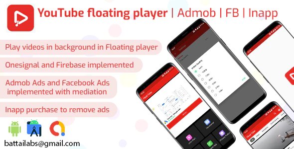 YouTube floating player - Admob - FB - Inapp