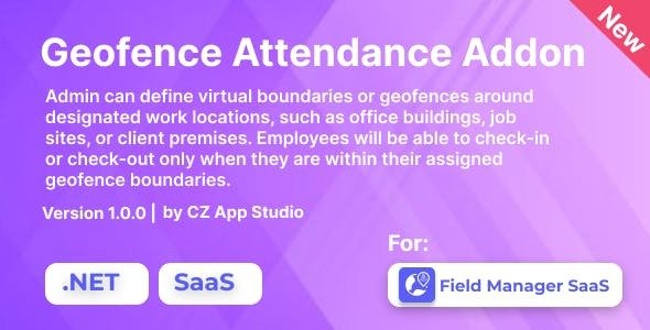 Geofence Attendance For Field Manager SaaS | .NET