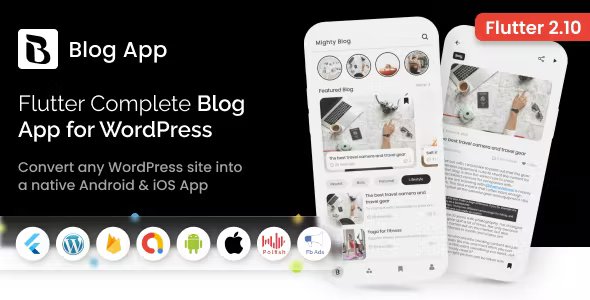 MightyBlogger - Flutter multi-purpose blogger app with wordpress