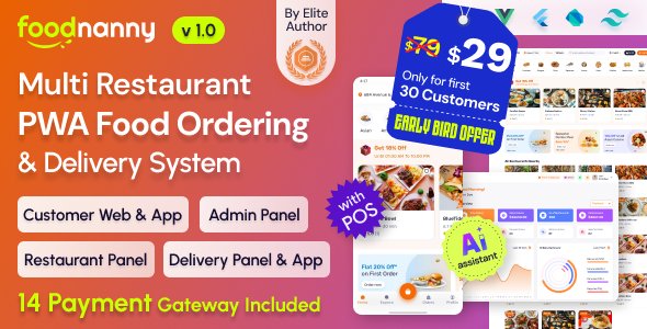 FoodNanny - Multi Restaurant Food Delivery App with PWA Website & Laravel Admin with AI Assistant