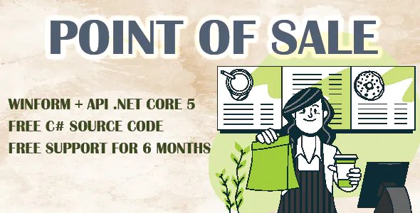 POINT OF SALE (POS) - API .NET CORE 5 – WINFORM - C# - SQL