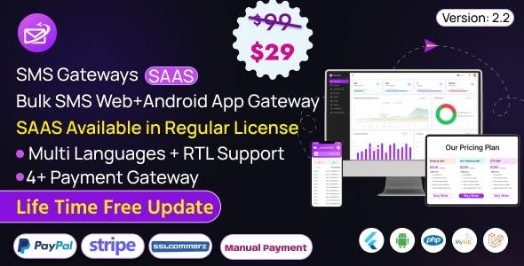 SMS Gateways SAAS - Bulk SMS Application + Flutter Android App