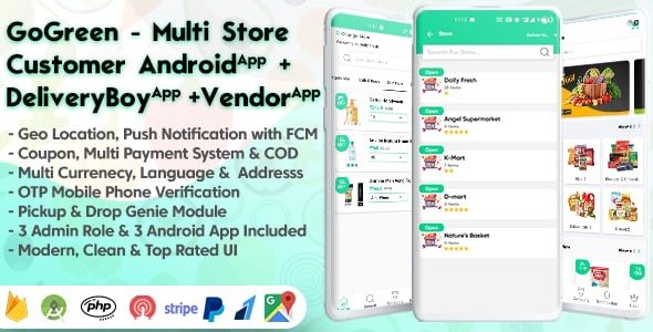 GoGreen - Food, Grocery, Pharmacy Multi Store(Vendor) Android App with Interactive Admin Panel