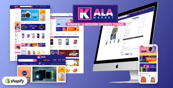 KalaMarket - Minimal & Modern Responsive Shopify theme