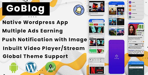 GoBlog - Native WordPress Blog App | Posts, Comments, Videos and more