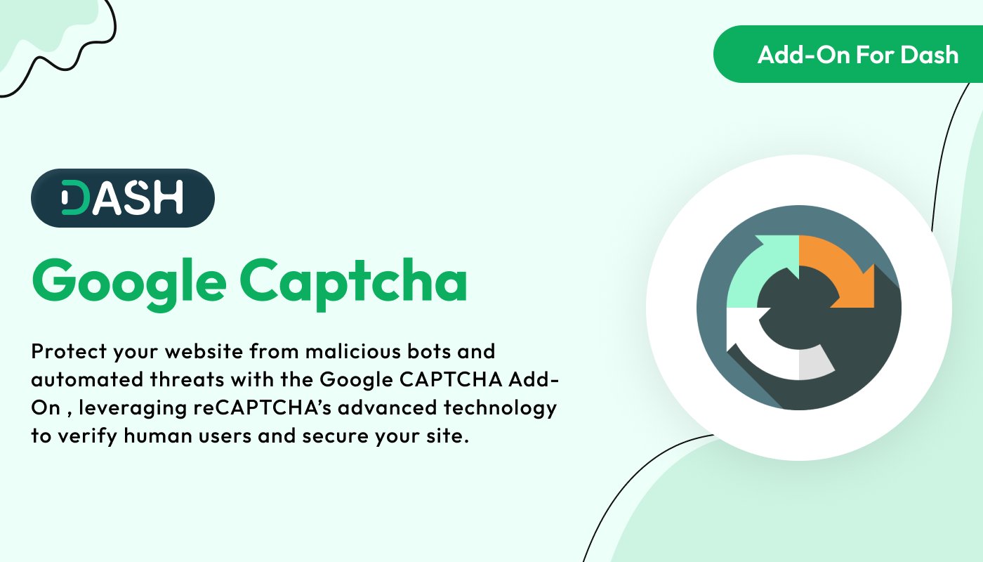 Google Captcha – Dash SaaS Add-On