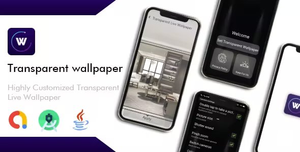 Transparent Wallpaper app for Android - Admob Ads - Wallpaper Apps